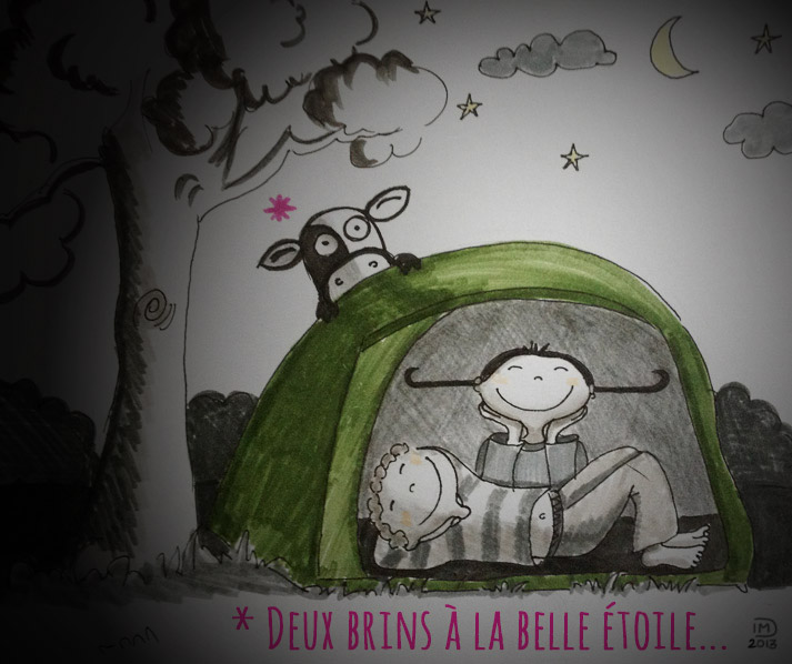 Deux brins à la belle étoile...