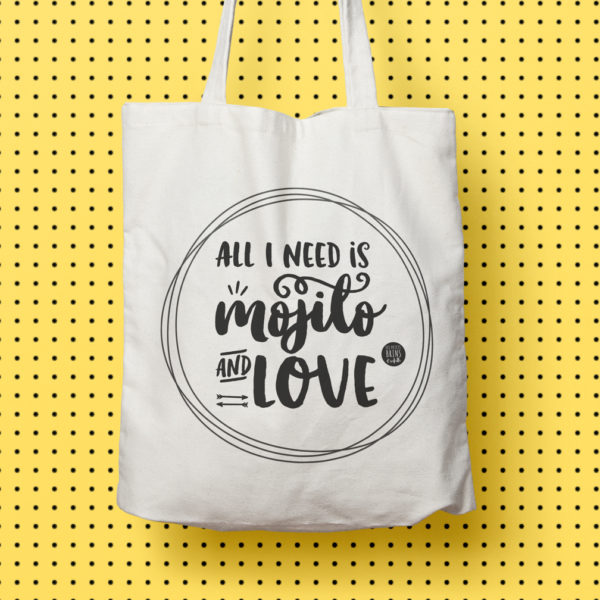 Sac cabas tote bag all I need is love and Mojito - Série Limitée